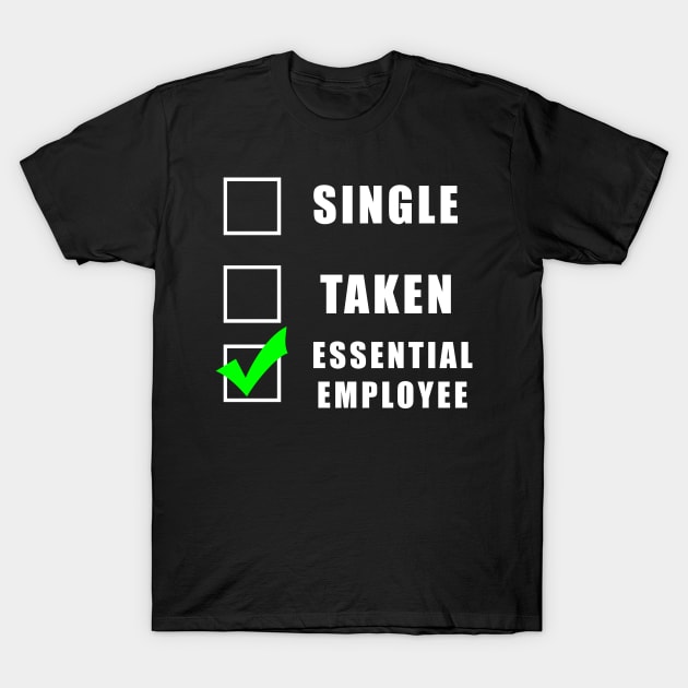 Funny Social Distancing  - Single taken gifts T-Shirt by Flipodesigner